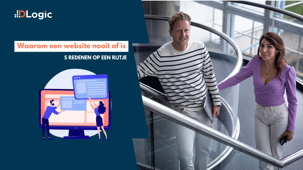 5 redenen waarom je website nooit af is